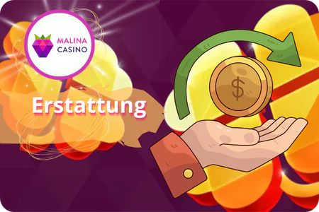 Erstattung Malina Casino