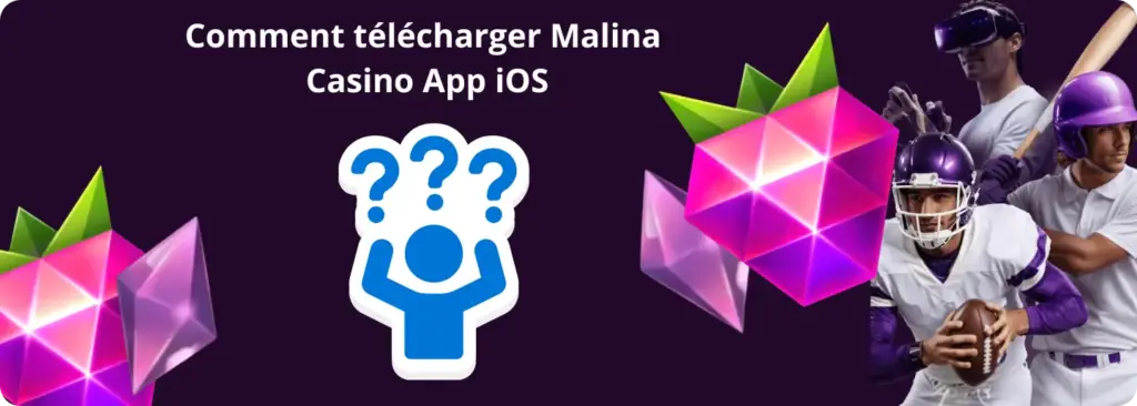 Installation iOS de l'application Malina Casino