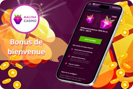 Bonus de bienvenue pour les nouveaux joueurs du Malina Casino 